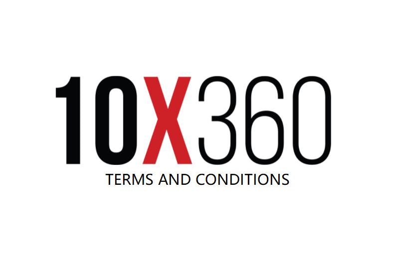 10X360 Terms of Conditions