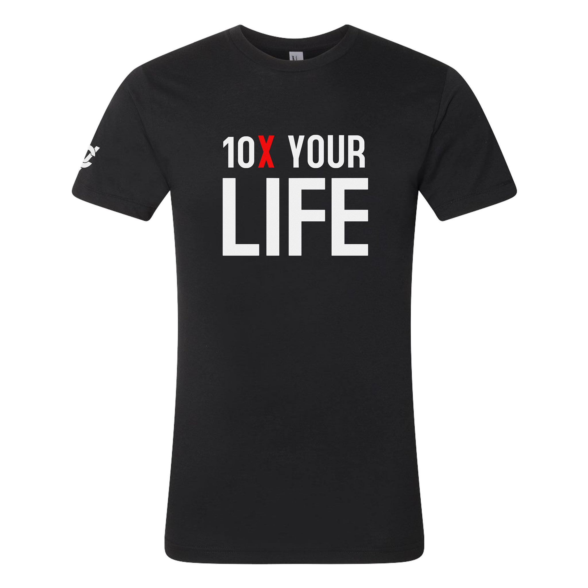 10X Your Life Tee